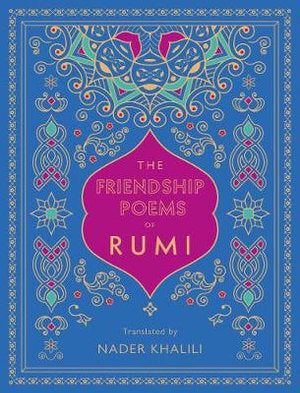 The Friendship Poems of Rumi